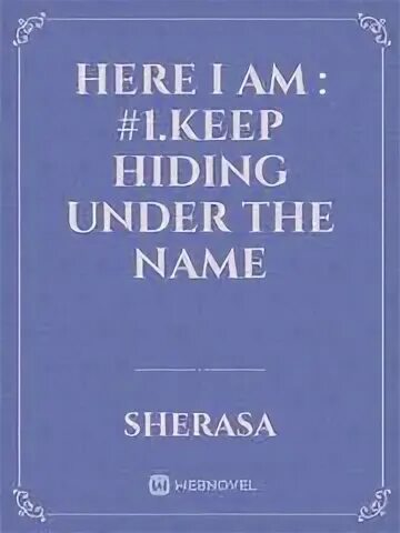 Keep hiding