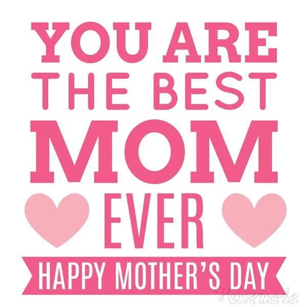 Best mother. Happy mothers Day messages. You are the best mom. Надпись you are the best mom. Best mom перевод.