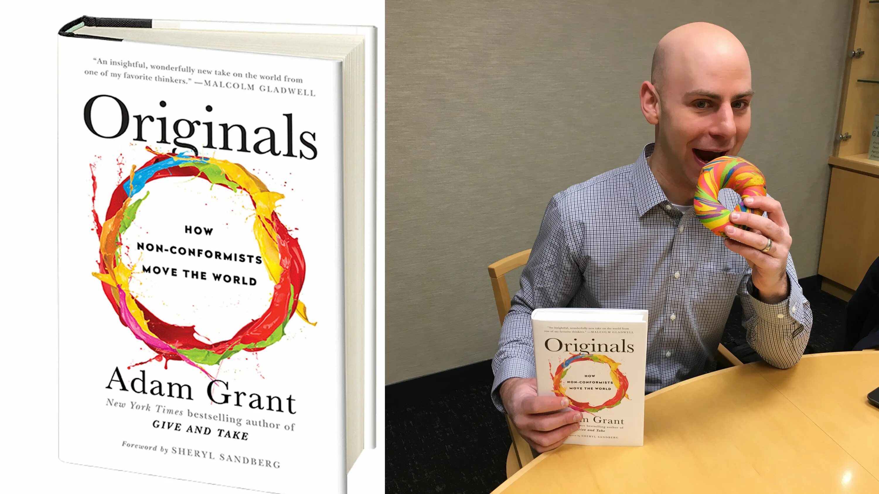 The author new book. Originals книга Adam Grant. Originals how non-conformists move the World. 2. Originals: how non-conformists move the World - Adam Grant, 2017.