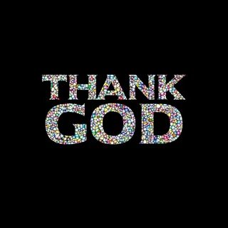 Thank you god here