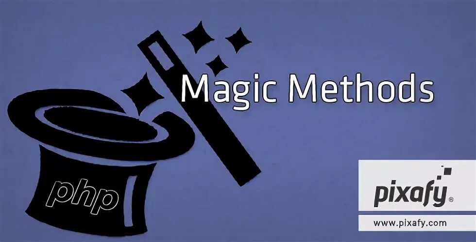 Php магические методы. Магические методы php. магического метода it.