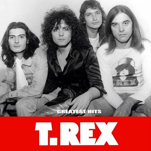 Группа t rex. T Rex группа. Постер группа t. Rex. T. Rex - great Hits. T. Rex "Electric Warrior".