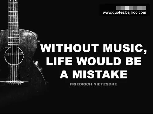 Without музыка. Music quotes. Quotations about Music. Quotes by musicians. Without Music Life would be a mistake.