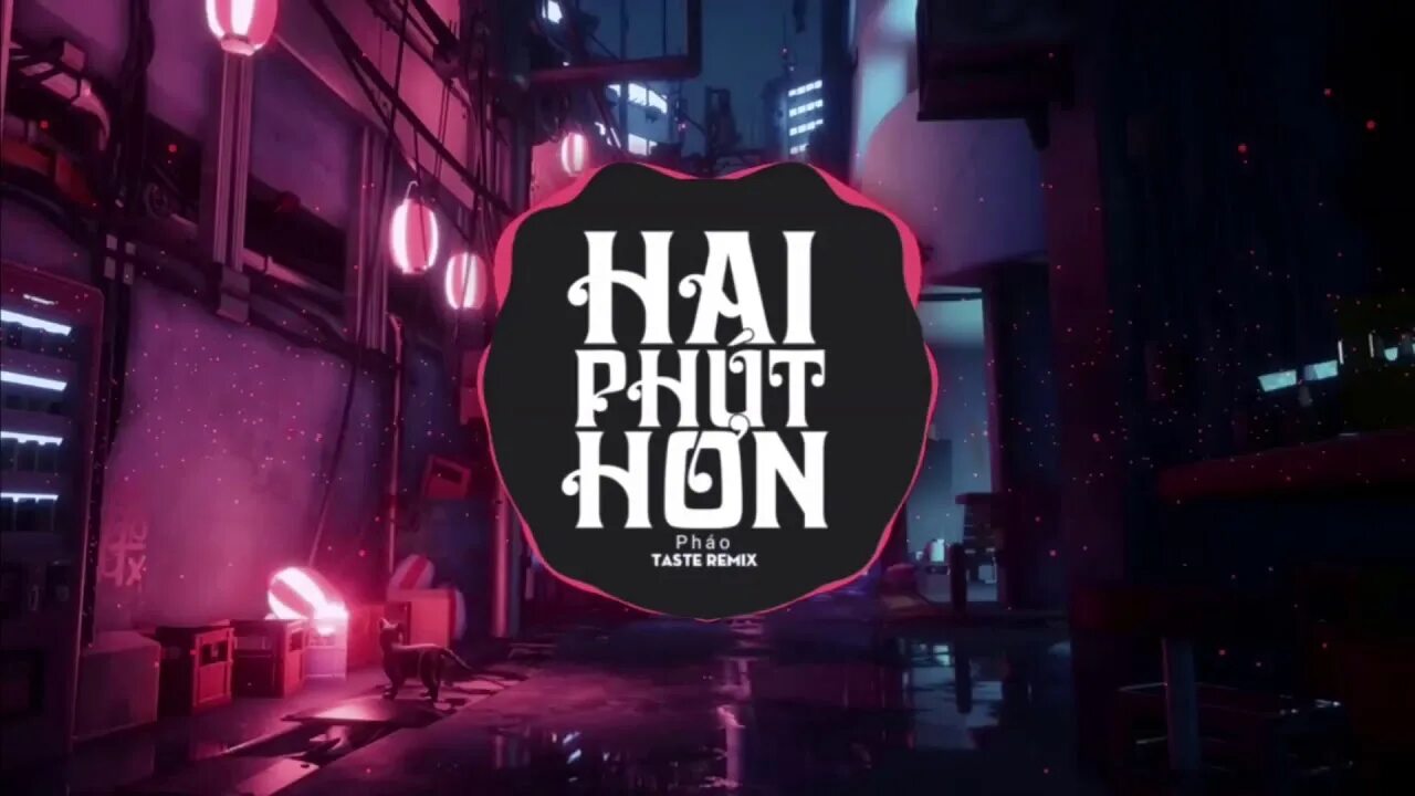 Phao 2. Hai phut. Phut hot Remix. Hai phút hơn ремикс.