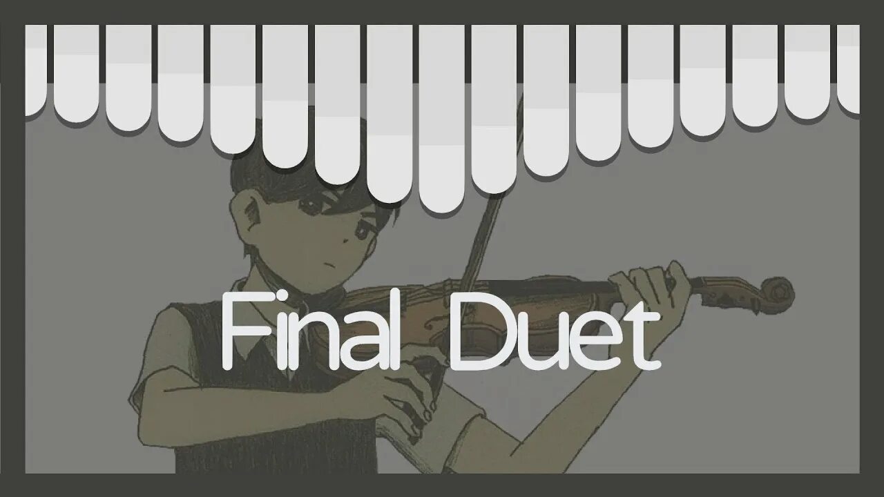 Final duet notes. Final duet omori ноты. final duet omori на укулеле. final duet omori ноты на пианино.