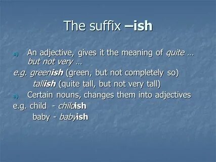 Give adjective