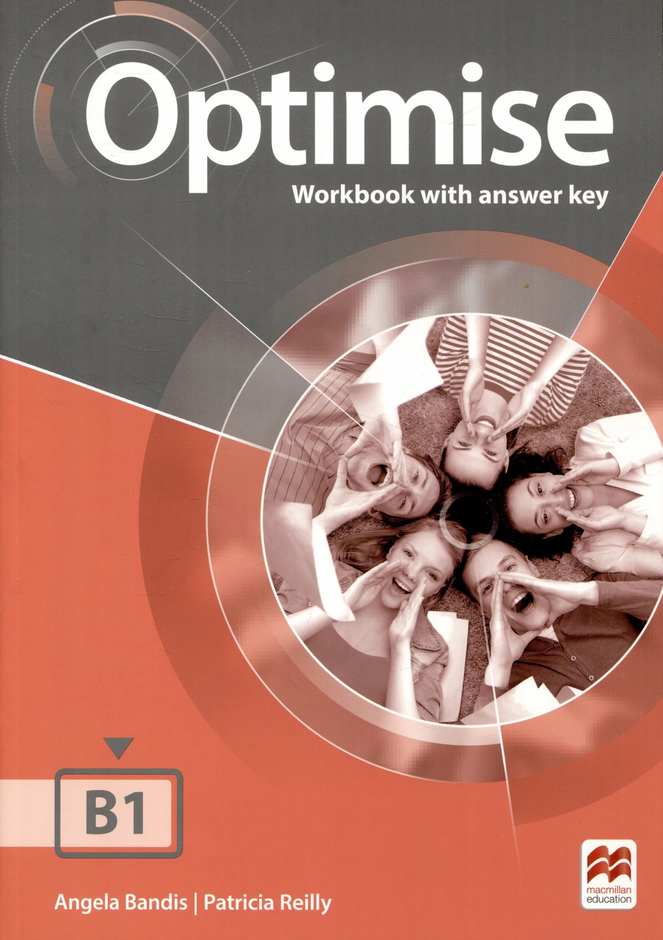Student book b1 answers. Optimise b1 workbook with answer key ответы. optimise b1 workbook. macmillan optimise b1. optimise b1+ student&#039;s book.