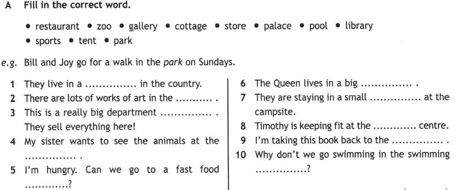 Fill in the correct Word 6 класс контрольная работа. Fill in the correct Restaurant Zoo Gallery Cottage Store Palace Pool Sports Tent Park.