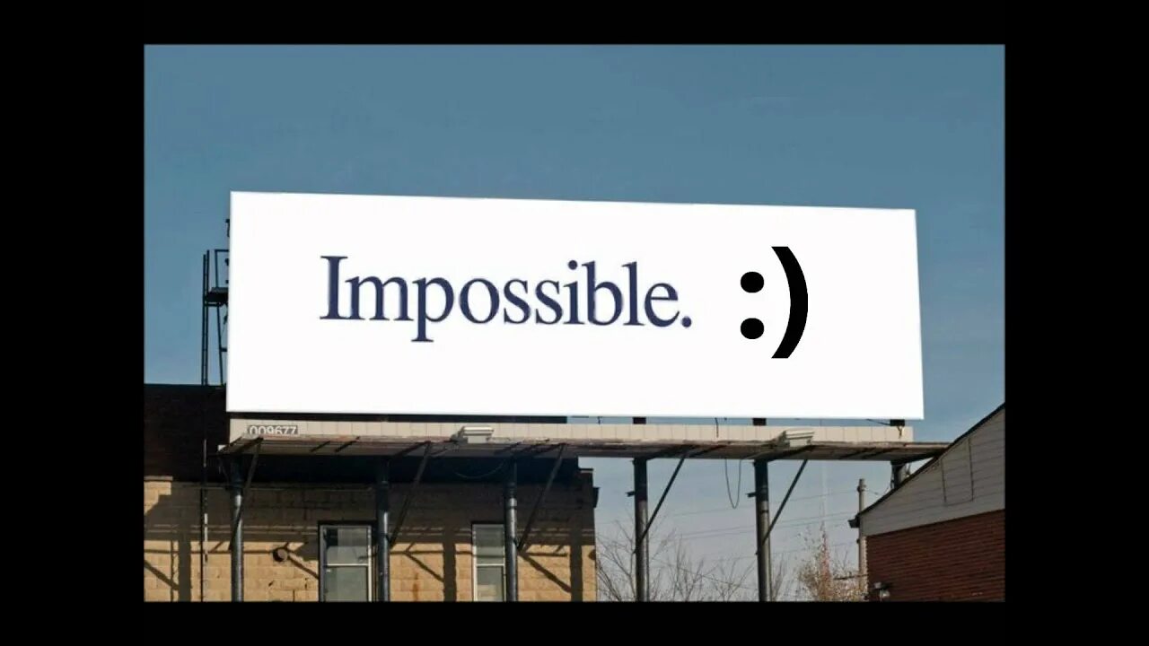 Impossible version. Impossible картинки. impossible надпись. impossible possible слоган. impossible без фона.