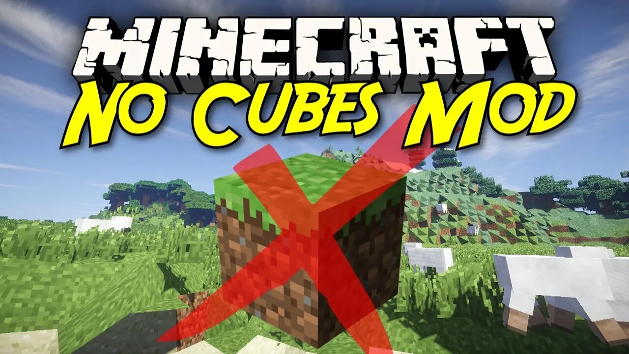 Мод no cubes. Майнкрафт no Cubes. NOCUBES мод майнкрафт. Мод на майнкрафт ноу куб. No Cube Mod 1.12.2.