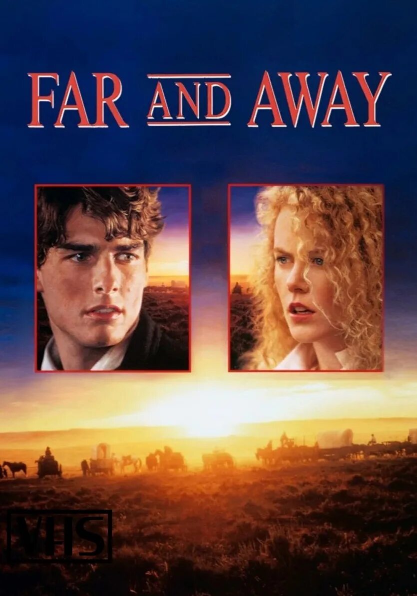 Далеко далеко 1992. Далеко-далеко" far and away (1992). Далеко-далеко фильм 1992 Постер. Далеко далеко 1992 Постер. Далекая Страна.