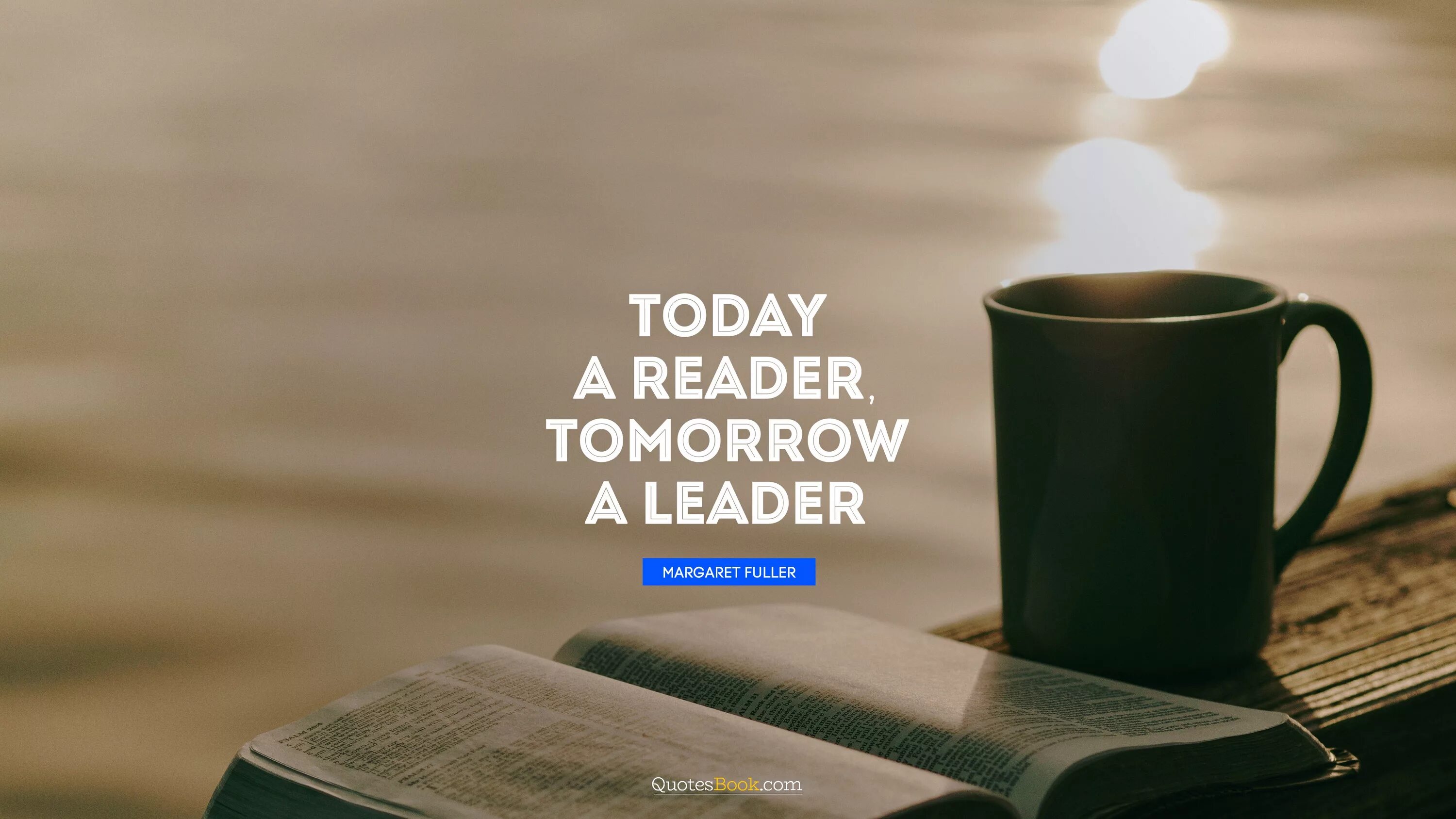 Today reader. Today a reader tomorrow a leader. today is reader tomorrow is leader. today a reader tomorrow a leader картинка. today is a reader tomorrow a leader.