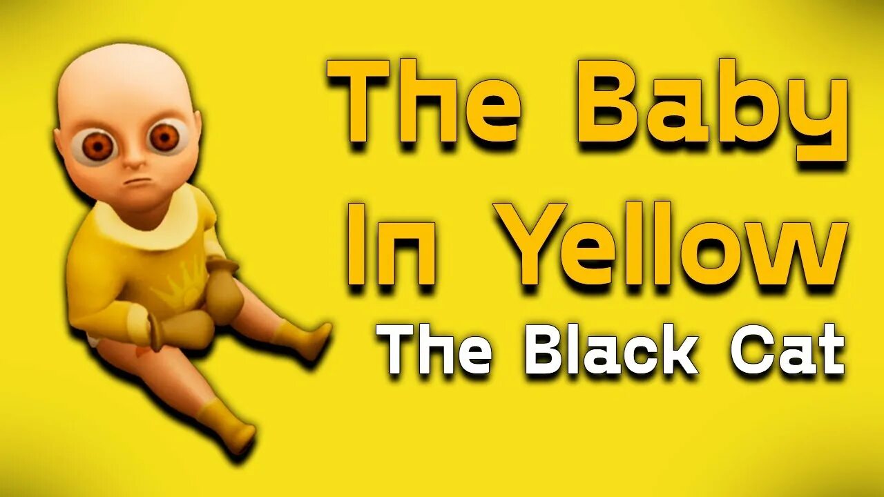 Скачай малыш в желтом обновление. Малыш в желтом обнова. Малыш в желтом прохождение. Малыш малыш в желтом. Младенец в желтом.
