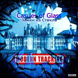 Castle of glass