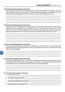 Rewrite the following in the passive