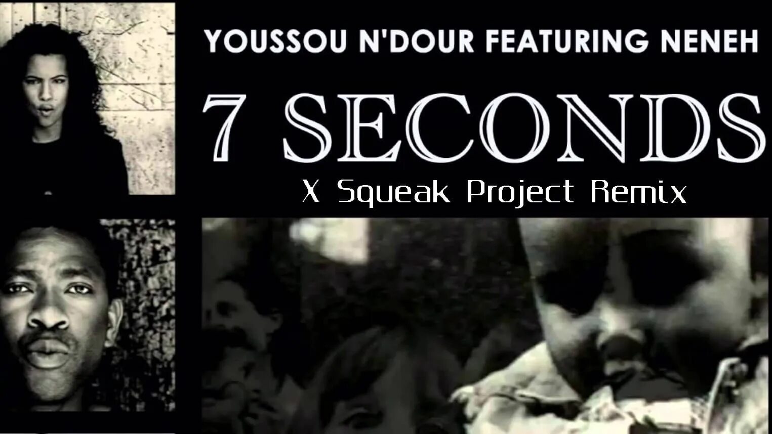 7 seconds youssou n dour neneh. Youssou n Dour Neneh Cherry 7 seconds. Youssou`n`Dour - 7 seconds. Youssou n'Dour & Neneh Cherry. Севен секонд песня.