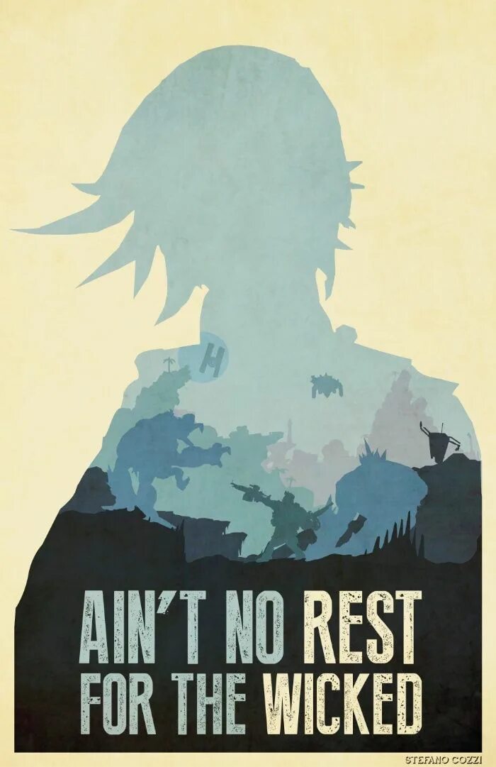 Aint no rest. Игровые постеры на стену. игровые плакаты на стену. душа постер. borderlands no rest for the wicked.