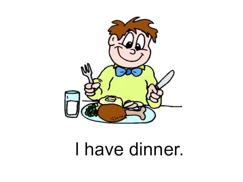 I had dinner with them. Have Breakfast прозрачный фон. Have dinner. Картинка have dinner. Я ужинаю на английском.