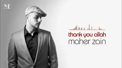 Maher zain thank