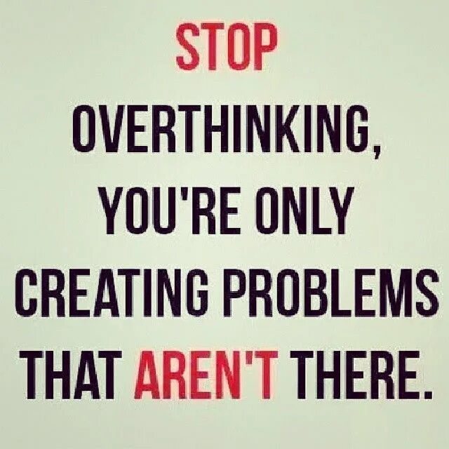 Any problem with that. Stop overthinking meme. Any image. I might die. Вопрос gif.