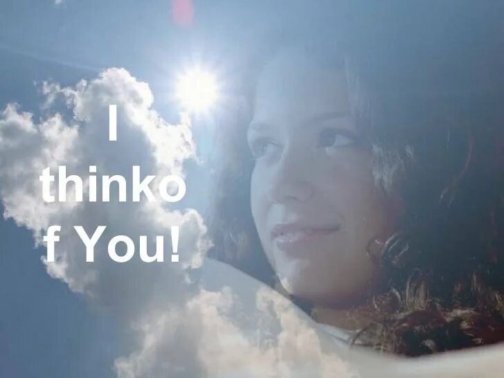 Think of. You think. Think of you 1992. Think of me 2004. Thinking of you стильная картинка.