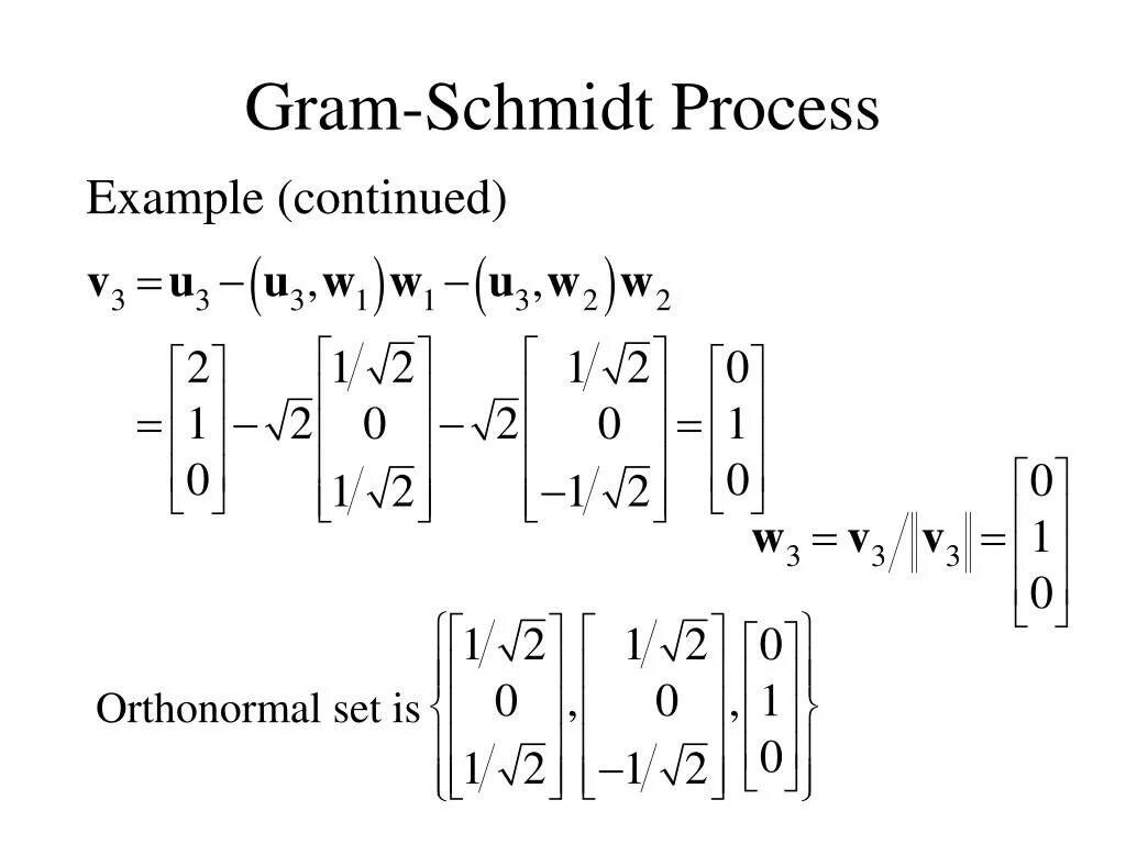 Gram-Schmidt process. Gram Shmidt process. Процесс ортогонализации грама-Шмидта. Грам Шмидт ортогонализация.