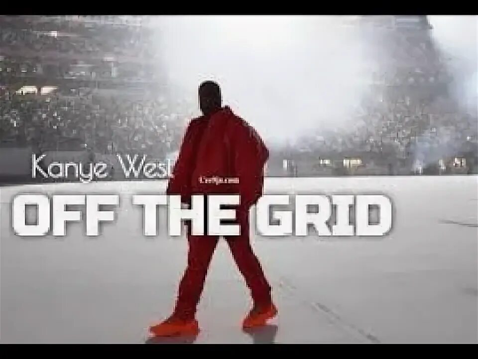 Kanye west grid. Grid kanye. off the grid kanye. канье вест closed on sunday.