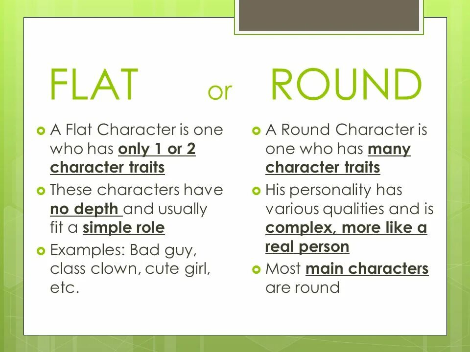 Round and Flat characters. Dynamic and Round characters. Round character в литературе. Flat characters in Literature.