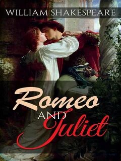 Who wrote the play romeo and juliet