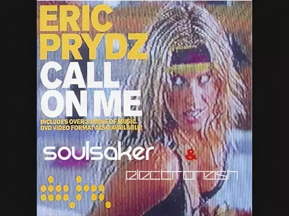 Call on me radio. Eric prydz call on me.