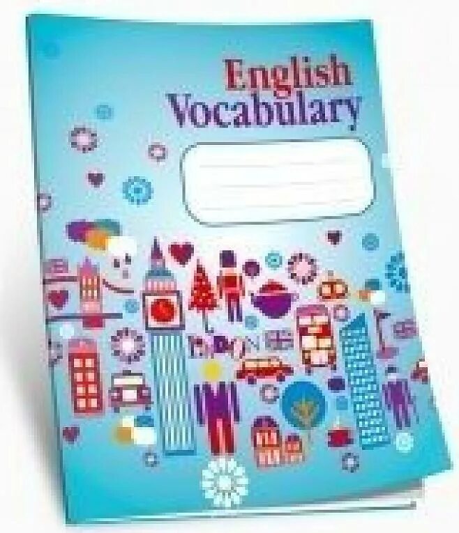 Английские слова купить. Тетрадь Vocabulary. English Vocabulary тетрадь. Тетрадь для записи английских слов Ачасова. Тетрадь словарь Vocabulary.