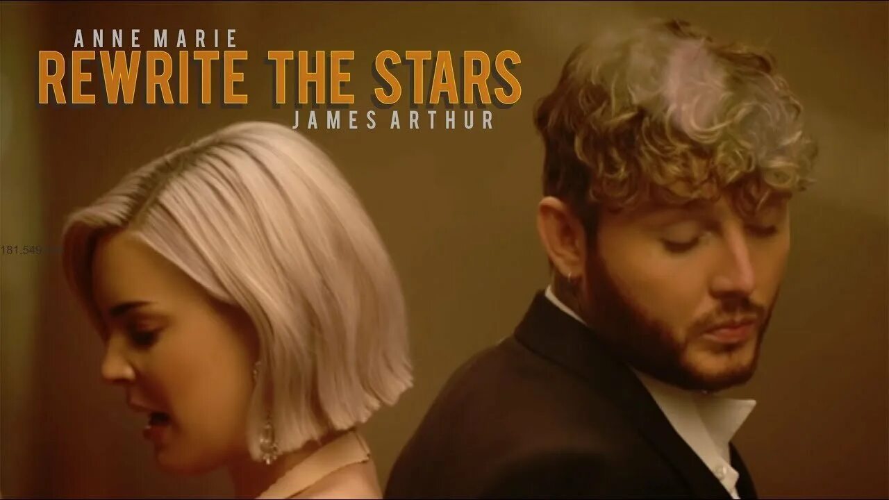 James Arthur and Anne-Marie. Anne-Marie James Arthur Rewrite the Stars [from the Greatest Showman: reimagined]. Rewrite the Stars James Arthur. Anne Marie Rewrite the Stars.