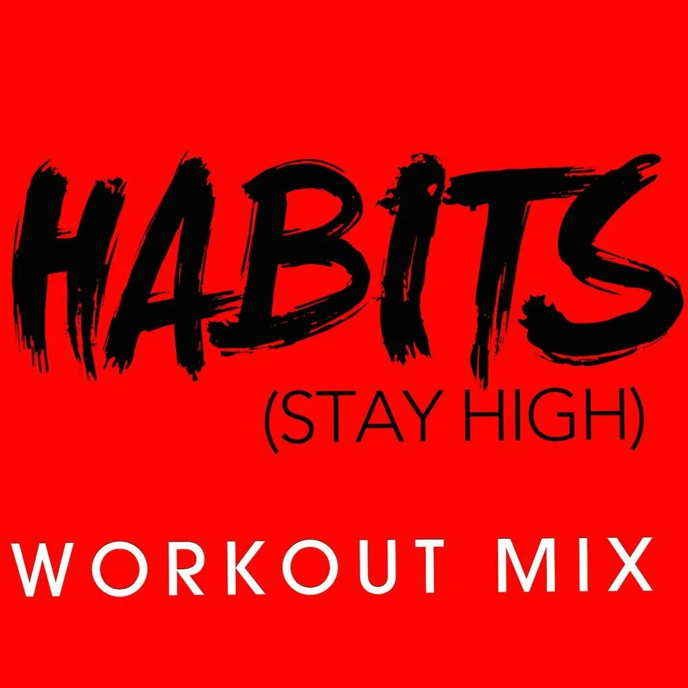 Habits stay high tove. Habits stay High. Stay High Hippie Sabotage. Habits stay High исполнитель. Ники Блис.