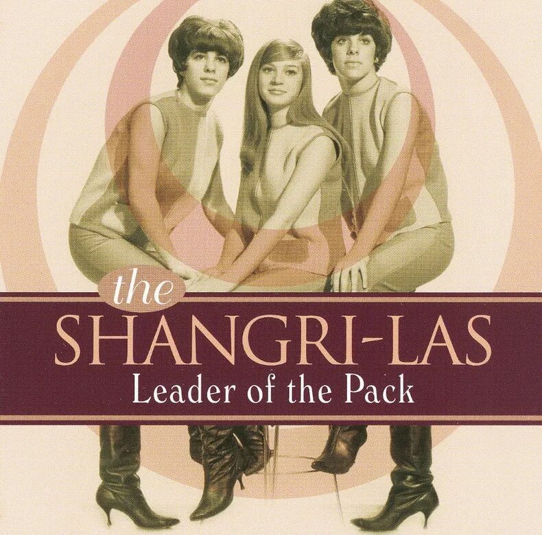 Leader of the Pack the Shangri-las. The Shangri-las LP. The Shangri-las. Remember (Walking' in the Sand).