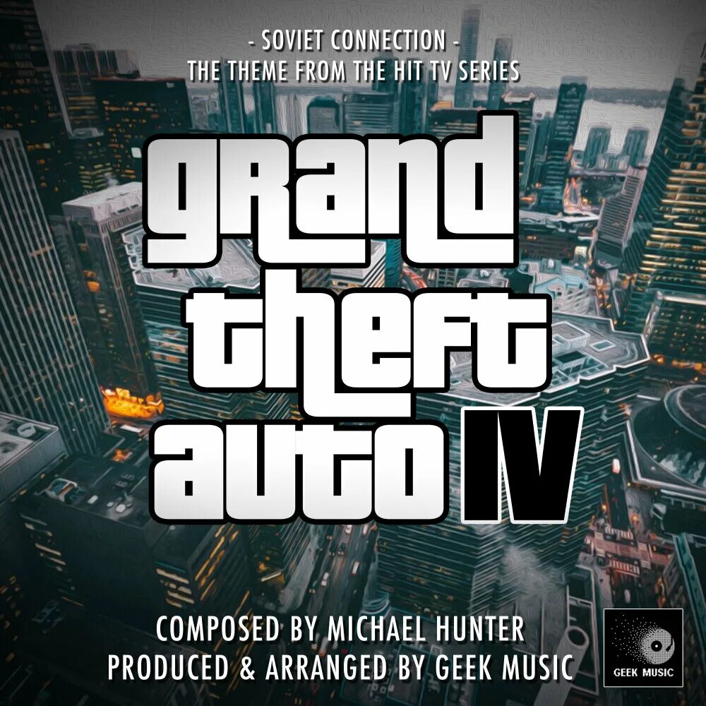 Саундтрек Grand Theft auto IV. Michael Hunter Soviet connection. GTA 4 Soviet connection. GTA 4 Theme. Soviet connection gta