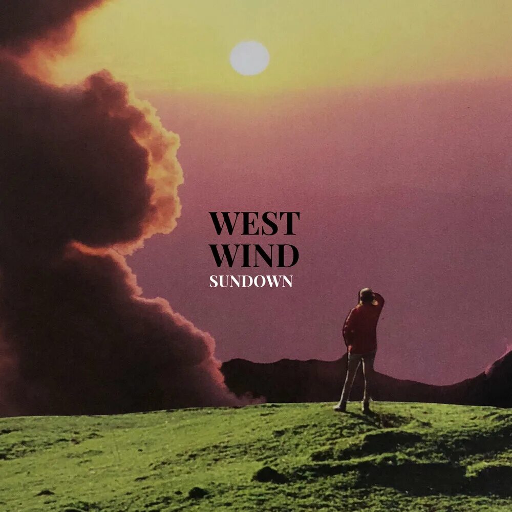 Sundowner Wind. Sundowner ветер. West Wind надпись.