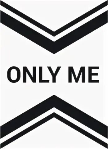 Only be me
