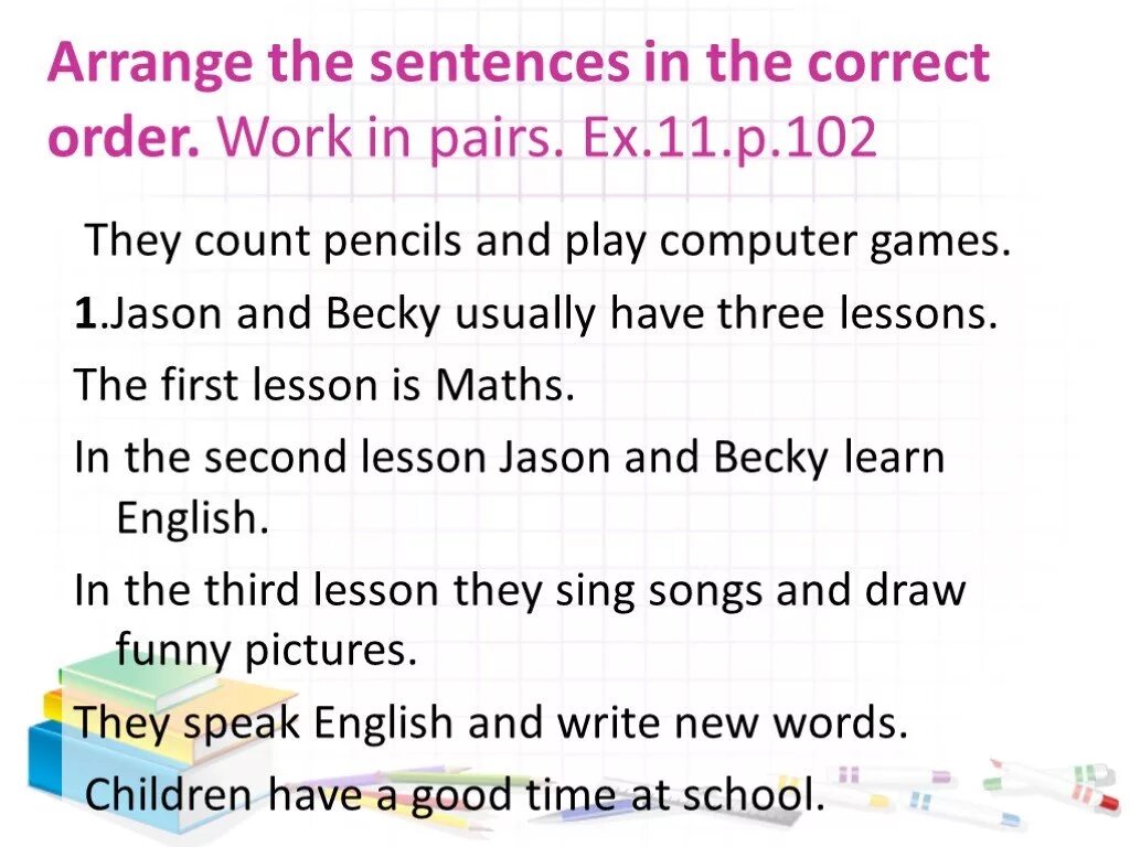 Arrange the sentences in the correct order. Arrange in the correct order. arrange перевод. arrange предложение. предложение со словом arrange.