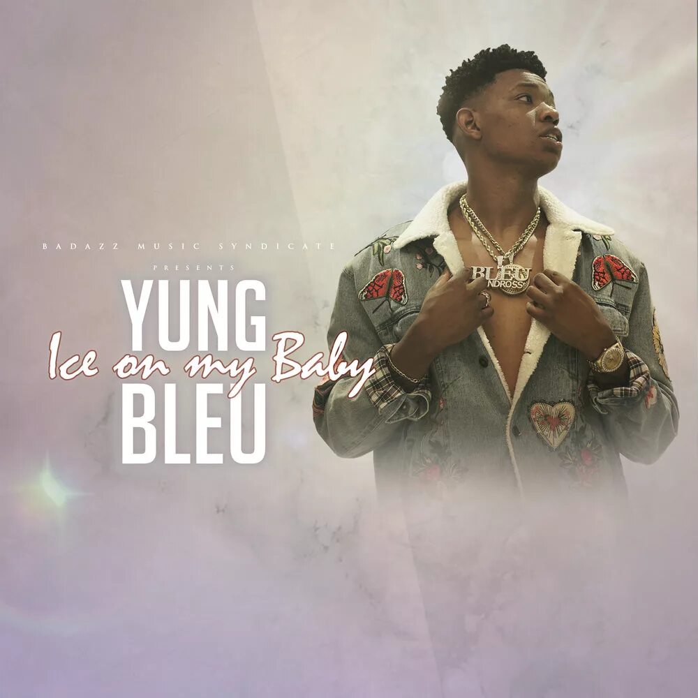 Ice on my baby. Yung bleu Ice on my Baby. Ice album YBA. Ice on my Baby текст.