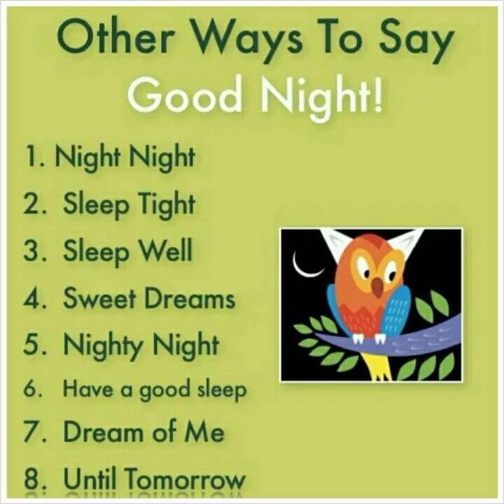 To find other ways to. Other ways to say good. ways to say good night. other ways to say goodnight. спокойной ночи в стихах на английском языке.