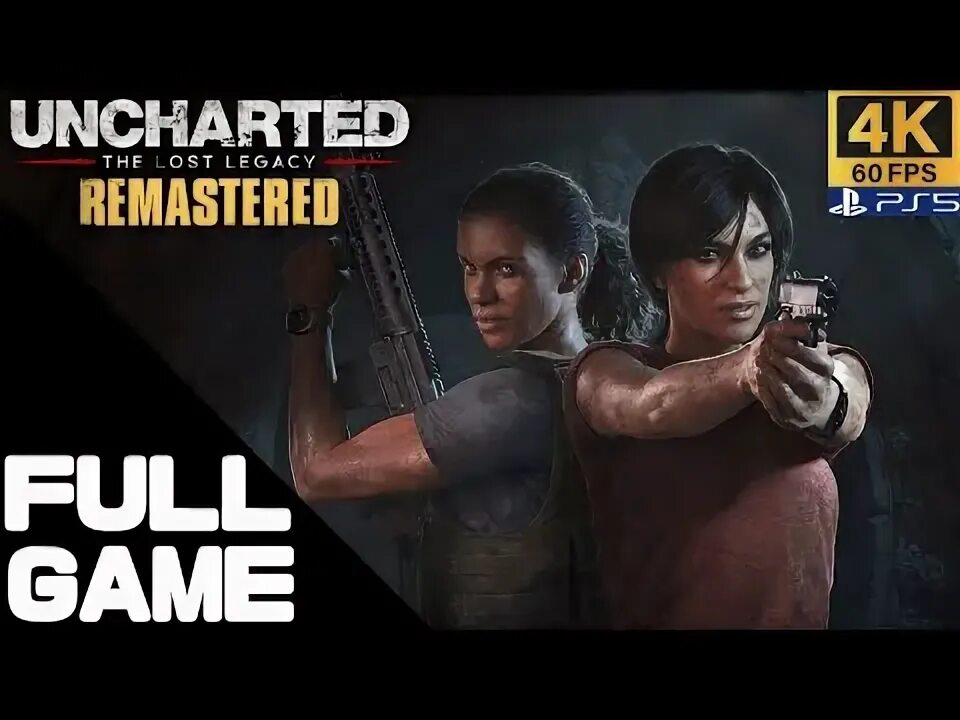 Uncharted legacy collection прохождение