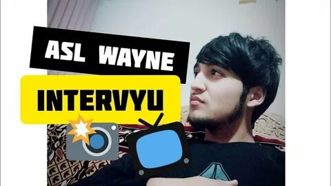 Asl wayne