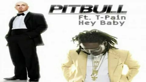 Pitbull hey baby drop it to the