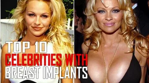 top 10, top10clipz.com, top 10 clips, Top 10 Largest Celebrity Breast Impla...