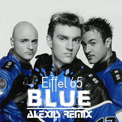 Eiffel blue. Группа eiffel 65. eiffel 65 2025. eiffel 65 2025. джеффри джей eiffel 65.