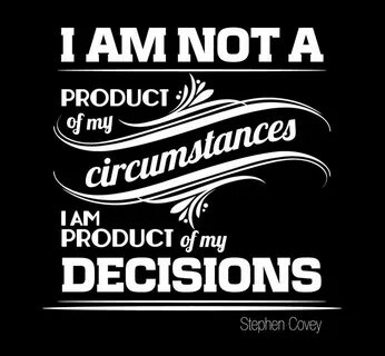 It is my decision