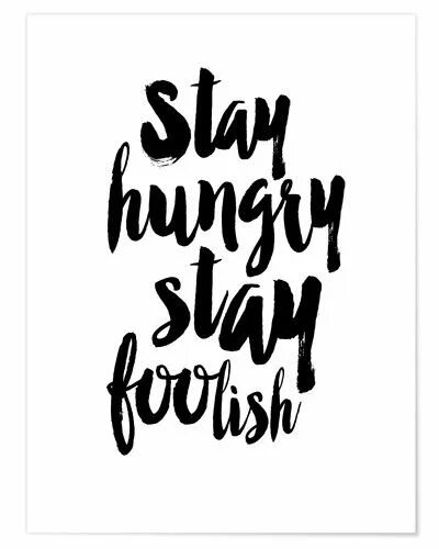 Как переводится hungry. Stay hungry stay Foolish. Stay hungry stay Foolish обои. Stay hungry stay Foolish book. Be hungry be Foolish.