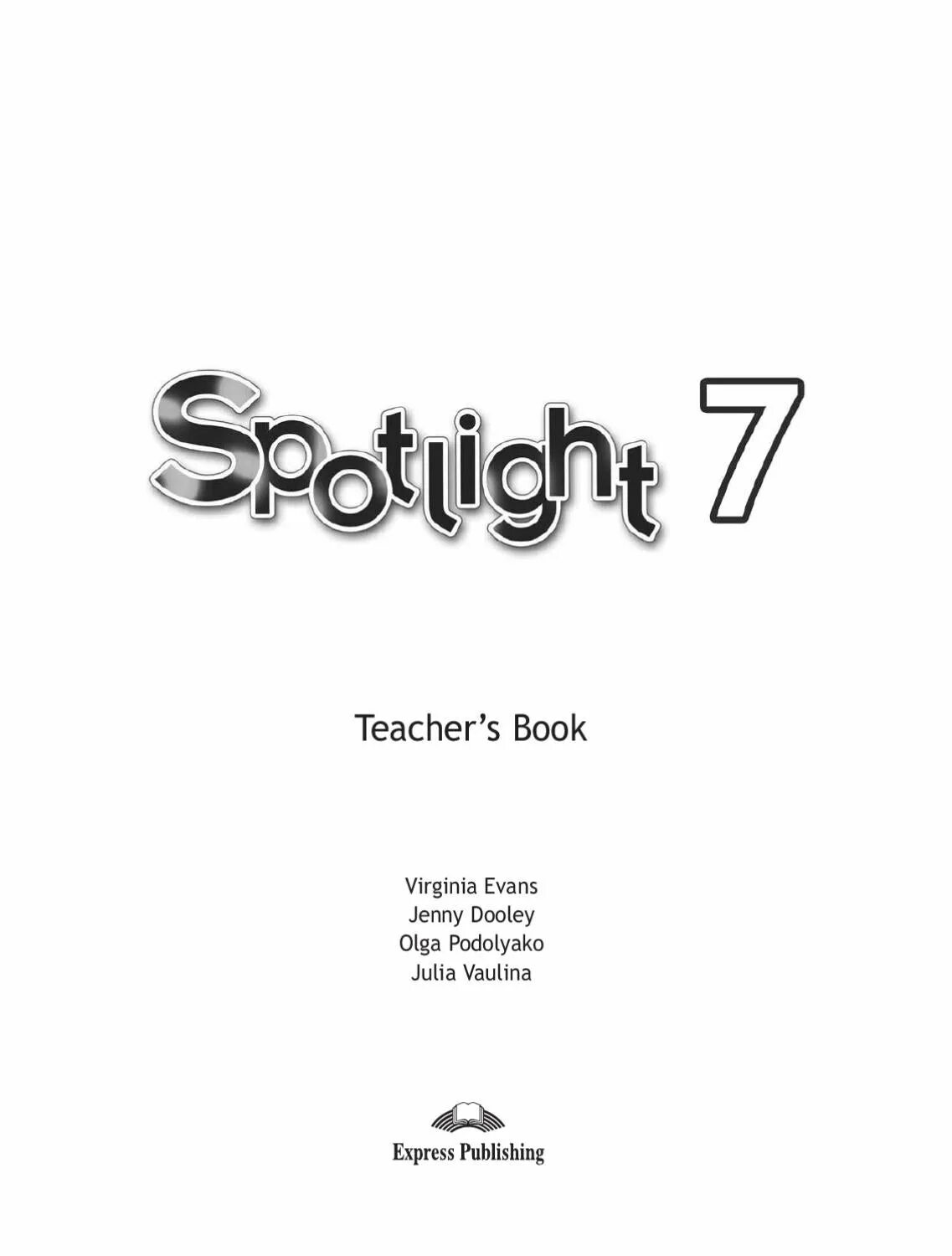 Spotlight 7 book pdf. Spotlight книга для учителя. spotlight 7 teacher&#039;s book. spotlight 9 teacher&#039;s book.