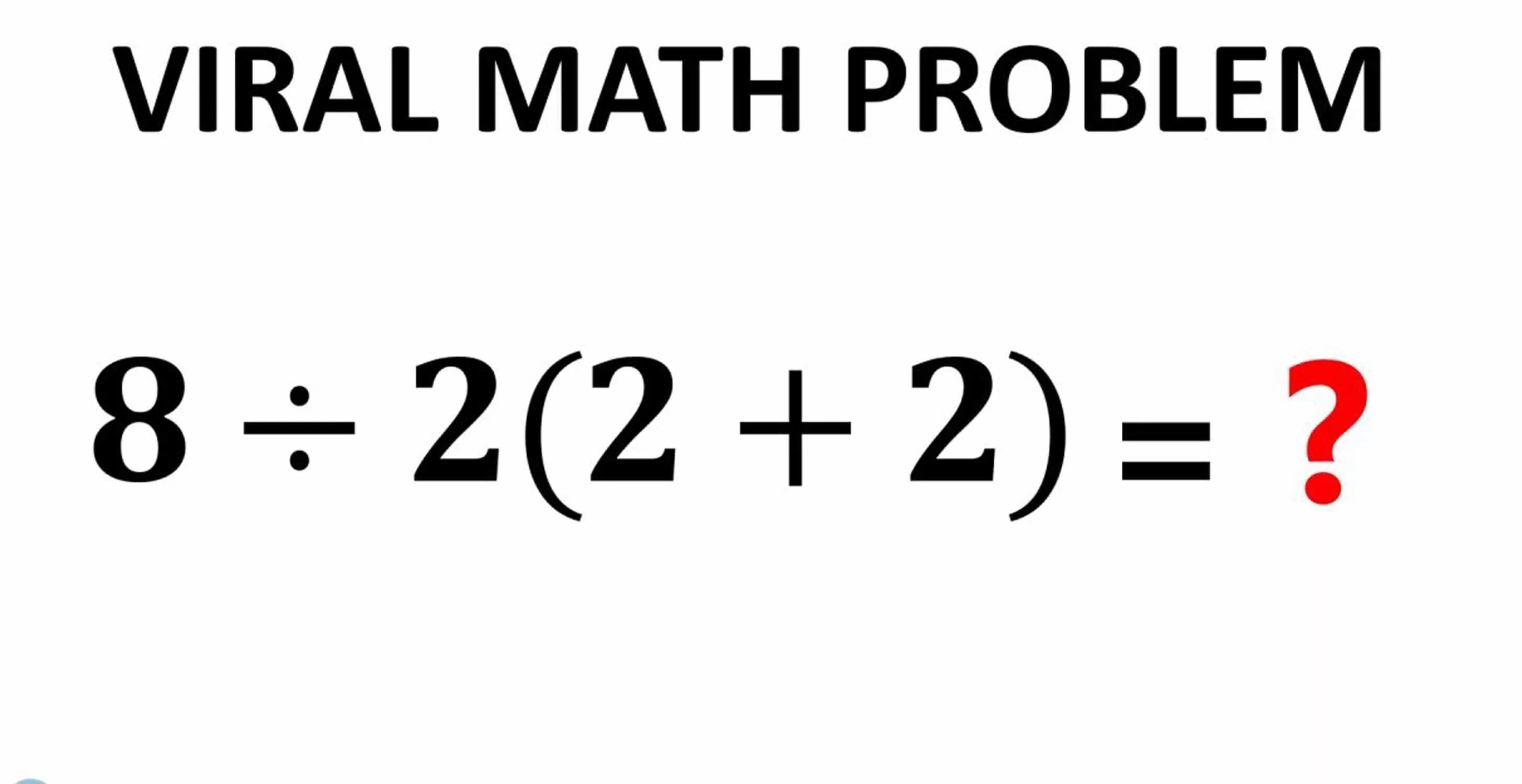 8 2х 2 2 решение. 8 2 2 2 Правильное решение. 8:2(2+2) Ответ. 2+2*2. 2+2 Равно.