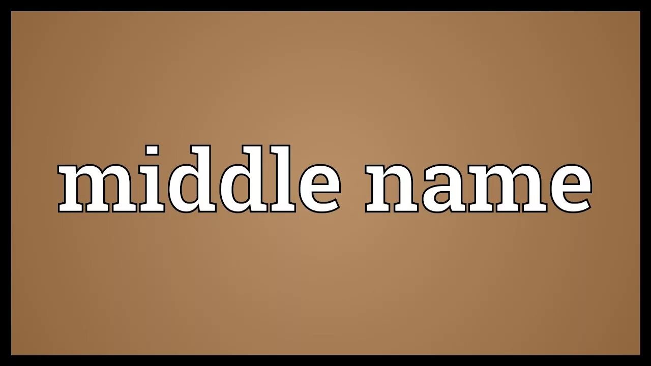 Last names meaning. Middle name что это. Мидл нейм что это. Среднее имя. Name surname Middle name.
